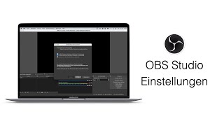 OBS Studio Einstellungen für Bildschirmaufnahme – einfach erklärt [upl. by Zebada409]