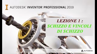 Inventor Introduzione  Schizzo e vincoli di schizzo  BASE lezione 1 [upl. by Miguel942]