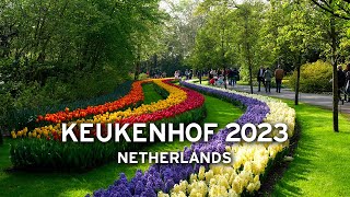 🇳🇱 Keukenhof in May 2023  Netherlands 4K [upl. by Iphagenia812]