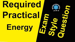 Practice exam style questions on the Energy Required Practical GCSE Chemistry [upl. by Stanley437]