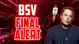 BSV FINAL ALERT BEFORE THIS HAPPENS  BITCOIN SV PRICE PREDICTION 2024 amp FORWARD [upl. by Adeline]