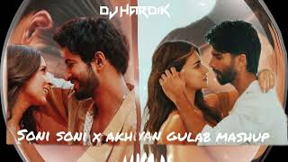 Soni soni x Akhiyaan gulab Mashup Ishq Vishk Rebound  Darshan raval  Mitraz  Jonita  DJ Hardik [upl. by Leaj801]