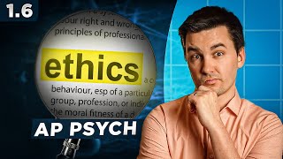 Ethical Guidelines in Psychology AP Psychology Review Unit 1 Topic 6 [upl. by Rawde]