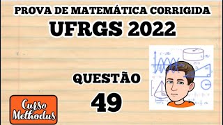 Questão 49 prova de matemática UFRGS 2022  Se log 2 x  log 2 x [upl. by Stonwin]