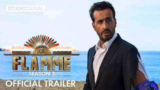 LA FLAMME SEASON 2  Official Trailer  STUDIOCANAL International [upl. by Inttirb]