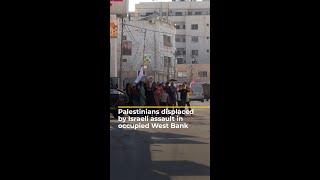 Palestinians displaced by Israeli assault in occupied West Bank  AJ shorts [upl. by Siuqcram]