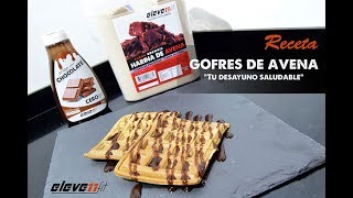 RECETA GOFRES CON HARINA DE AVENA Y SIROPES ELEVENFIT [upl. by Fisken]