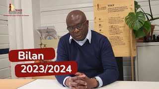 SIAD  Notre bilan 2023  2024 avec Olivier Bossa [upl. by Ailehpo]