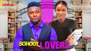 SCHOOL LOVERS  MAURICE SAM SONIA UCHE EBUBE NWABO LATEST 2024 NIGERIAN MOVIES [upl. by Mateo]