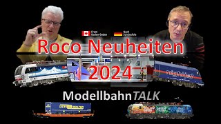 ROCO Neuheiten 2024 H0 ModellbahnTALK [upl. by Ainitsirhc]