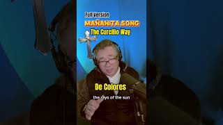 Mañanita Song The Cursillo Way [upl. by Orelee]