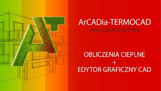 ArCADiaTERMO zmienia się ArCADiaTERMOCAD 7 [upl. by Attelrahc59]