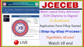 Jharkhand btech lateral entry 2024 Application Form Fillup Process  Jceceb d2d 2024 form fillup [upl. by Trix106]