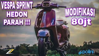 MODIFIKASI VESPA SPRINT IGET HEDON PARAH   90  PART ZELIONI [upl. by Filipe]