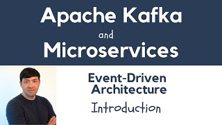 EventDriven Architecture with Apache Kafka Introduction [upl. by Edieh]