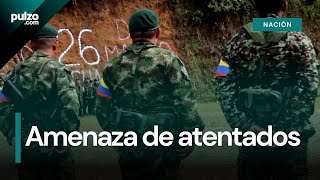 Disidencias de las Farc amenazan con más atentados y buscan aislar a Fuerzas Militares  Pulzo [upl. by Nivalc]