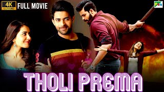 Tholi Prema Full Movie 4K  Varun Tej Raashi Khanna  2024 New Action Romantic Hindi Dubbed Movie [upl. by Lilly]