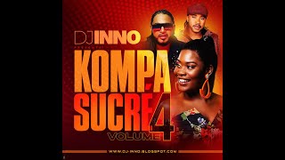 Kompa sucré Vol 𝟬𝟰 Kompa Mix 𝟮𝟬𝟮𝟬 [upl. by Inram374]