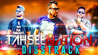 TahseeNation Roasted Official Disstrack  HTM Records [upl. by Htaeh]