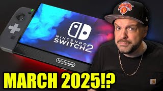 The Nintendo Switch 2 Is Releasing In March 2025 [upl. by Enitsej813]