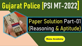 Paper Solution Gujarat Police PSI MT Part 01 I Detailed Solution of Reasoning amp Aptitude Questions [upl. by Artima291]