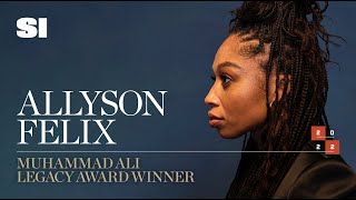 Allyson Felix Is The 2022 Muhammad Ali Legacy Award Winner  Sports Illustrated [upl. by Neladgam]