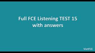 B2 First FCE Listening Test 15 [upl. by Frankie]