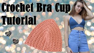 Crochet Bra Cup  TUTORIAL  DIY [upl. by Arimahs]