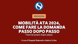 VIDEO TUTORIAL  Mobilità Ata 2024 come fare la domanda passo dopo passo [upl. by Oswell180]