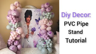 PVC PIPE Backdrop Stand and Balloon Garland Tutorial [upl. by Hacim]