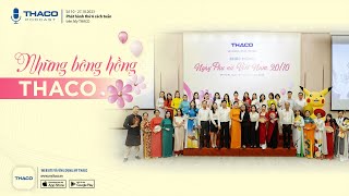 THACO Podcast 10  Những bông hồng THACO  THACO Group [upl. by Peery346]