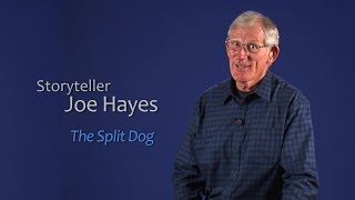 Storyteller Joe Hayes The Split Dog [upl. by Rubliw]