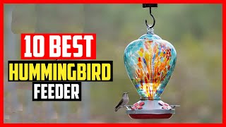 ✅Top 10 Best hummingbird feeder in 2024 [upl. by Ahsilrae]