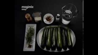 Magimix Recept Lichtgebonden courgettesoep NL [upl. by Adnuhsed577]