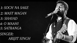 Best of Arijit Singh  Audio Jukebox  Hit Songs of Arijit Singh [upl. by Lraep]