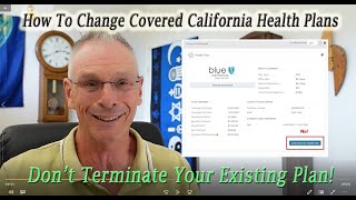 How To Change Your Covered California Plan [upl. by Nyleuqaj62]