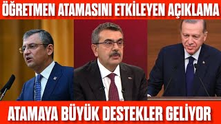 Öğretmen atamalarına büyük destek ATAMAYI ETKİLEYEN AÇIKLAMALAR 2024 atama ne zaman [upl. by Biddick361]