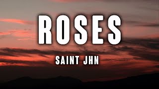 SAINt JHN  Roses Imanbek Remix Lyrics [upl. by Birkner668]