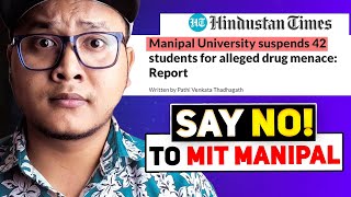 MIT Manipalan Honest Review🔥 Drug Culture 🔴 Is It worth for BTech Computer Science in 2024 [upl. by Zoilla]