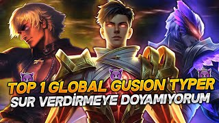 TOP 1 GLOBAL GUSION TYPER  SUR VERDIRMEYE DOYAMIYORUM [upl. by Wilbert]