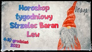 Horoskop tygodniowy 410 grudzień 2023🧡 Znaki Ognia Strzelec Baran Lew 🧡 [upl. by Nediarb60]