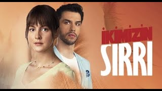 IKIMIZIN SIRRI CAPITULO 9 SUBTITULADO AL ESPAÑOL [upl. by Brenna]