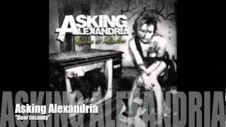 ASKING ALEXANDRIA  Dear Insanity [upl. by Notnyw]