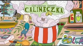 CALINECZKA  Bajkowisko  bajki dla dzieci – słuchowisko – bajka dla dzieci audiobook [upl. by Xela]