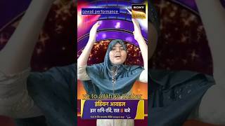 ye to allah ko khabarnaatqawwaliperformanceindianaidol13viralyoutubeshorttrend [upl. by Angi508]