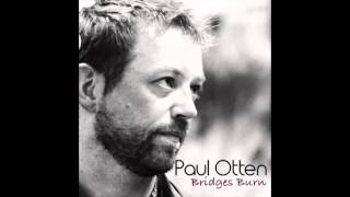 Bridges Burn by Paul Otten as heard on Longmire [upl. by Jehiah]