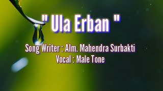 Karaoke Lagu Karo  Ula Erban Alm Mahendra Surbakti [upl. by Ecreip]