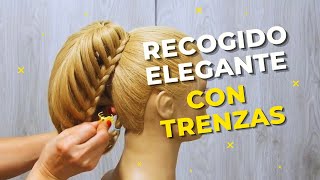 Peinados Cabello Recogido Elegante con Trenzas  Elegant Updo with Braids [upl. by Aicatsan]