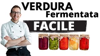 Verdure fermentate ricetta facile  Verdure lattofermentate probiotiche [upl. by Eihs]