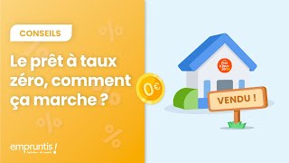 Le prêt à taux zéro comment ça marche [upl. by Buford]